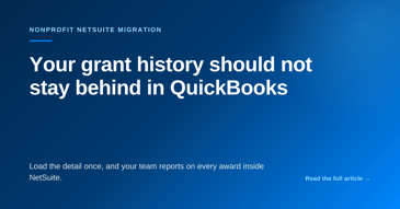 OptimalData blog header card reading: Your grant history should not stay behind in QuickBooks